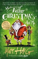 Father Christmas and Me Main цена и информация | Книги для подростков  | pigu.lt