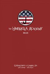 Umbrella Academy Library Editon Volume 2: Dallas: Dallas цена и информация | Фантастика, фэнтези | pigu.lt
