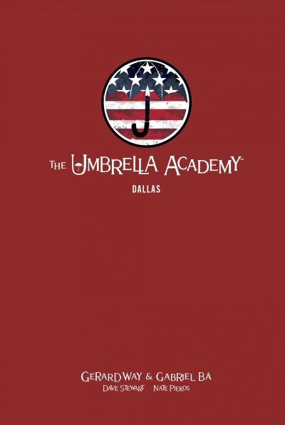 Umbrella Academy Library Editon Volume 2: Dallas цена и информация | Fantastinės, mistinės knygos | pigu.lt