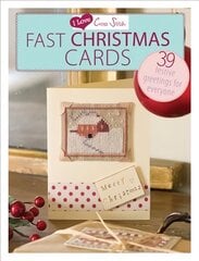 I Love Cross Stitch - Fast Christmas Cards: 39 Festive greetings for everyone kaina ir informacija | Knygos apie sveiką gyvenseną ir mitybą | pigu.lt