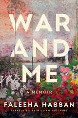 War and Me: A Memoir цена и информация | Биографии, автобиогафии, мемуары | pigu.lt