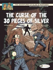 Blake & Mortimer 14 - The Curse of the 30 Pieces of Silver Pt 2: The Curse of the 30 Pieces of Silver - Part 2, v. 14, The Curse of the 30 Pieces of Silver, Part 2 цена и информация | Книги для подростков и молодежи | pigu.lt