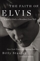 Faith of Elvis цена и информация | Биографии, автобиогафии, мемуары | pigu.lt