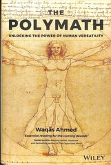 Polymath - Unlocking the Power of Human Versatility: Unlocking the Power of Human Versatility kaina ir informacija | Socialinių mokslų knygos | pigu.lt