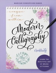 Modern Calligraphy: Learn the beautiful art of brush lettering kaina ir informacija | Enciklopedijos ir žinynai | pigu.lt