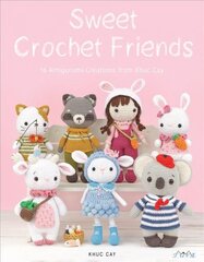 Sweet Crochet Friends: 16 Amigurumi Creations from Khuc Cay цена и информация | Книги о питании и здоровом образе жизни | pigu.lt
