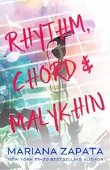 Rhythm, Chord & Malykhin: From the author of the sensational TikTok hit, From Lukov With Love, and the queen of the slow-burn romance! kaina ir informacija | Fantastinės, mistinės knygos | pigu.lt