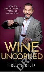 Wine Uncorked: My guide to the world of wine kaina ir informacija | Receptų knygos | pigu.lt