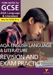 AQA English Language & Literature REVISION AND EXAM PRACTICE GUIDE: York Notes for GCSE (9-1): - everything you need to catch up, study and prepare for 2022 and 2023 assessments and exams цена и информация | Книги для подростков и молодежи | pigu.lt