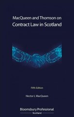 MacQueen and Thomson on Contract Law in Scotland 5th edition цена и информация | Книги по экономике | pigu.lt