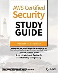 AWS Certified Security Study Guide - Specialty (SCS-C01) Exam kaina ir informacija | Ekonomikos knygos | pigu.lt