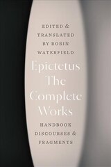 Complete Works: Handbook, Discourses, and Fragments цена и информация | Исторические книги | pigu.lt