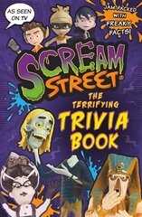 Scream Street: The Terrifying Trivia Book kaina ir informacija | Knygos paaugliams ir jaunimui | pigu.lt