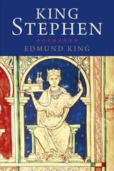 King Stephen: Yale English Monarchs kaina ir informacija | Biografijos, autobiografijos, memuarai | pigu.lt