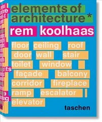 Koolhaas. Elements of Architecture: Elements of Architecture kaina ir informacija | Knygos apie architektūrą | pigu.lt