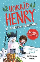 Horrid Henry: 12 Stories of Christmas цена и информация | Книги для подростков  | pigu.lt
