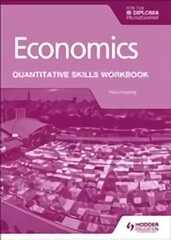 Economics for the IB Diploma: Quantitative Skills Workbook цена и информация | Книги для подростков  | pigu.lt