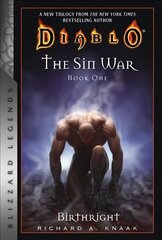 Diablo: The Sin War Book One: Birthright: Blizzard Legends kaina ir informacija | Fantastinės, mistinės knygos | pigu.lt