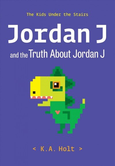 Jordan J and the Truth About Jordan J: The Kids Under the Stairs kaina ir informacija | Knygos paaugliams ir jaunimui | pigu.lt