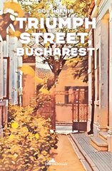 Triumph Street, Bucharest цена и информация | Фантастика, фэнтези | pigu.lt