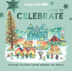 Lonely Planet Kids A Time to Celebrate цена и информация | Книги для подростков  | pigu.lt