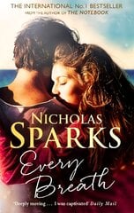Every Breath: A captivating story of enduring love from the author of The Notebook kaina ir informacija | Fantastinės, mistinės knygos | pigu.lt