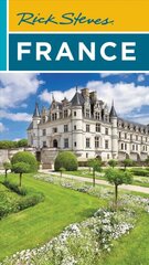 Rick Steves France (Twentieth Edition) 20th ed. цена и информация | Путеводители, путешествия | pigu.lt