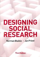 Designing Social Research - The Logic of Anticipation 3e: The Logic of Anticipation 3rd Edition kaina ir informacija | Socialinių mokslų knygos | pigu.lt