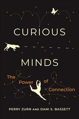 Curious Minds: The Power of Connection kaina ir informacija | Saviugdos knygos | pigu.lt