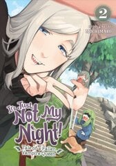 It's Just Not My Night! - Tale of a Fallen Vampire Queen Vol. 2 цена и информация | Фантастика, фэнтези | pigu.lt