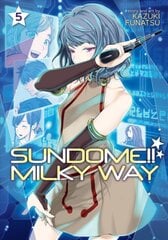 Sundome!! Milky Way Vol. 5 цена и информация | Фантастика, фэнтези | pigu.lt