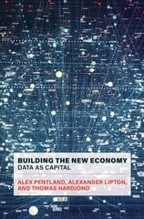 Building the New Economy: Data as Capital kaina ir informacija | Ekonomikos knygos | pigu.lt