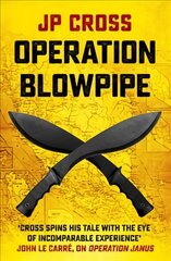 Operation Blowpipe kaina ir informacija | Fantastinės, mistinės knygos | pigu.lt