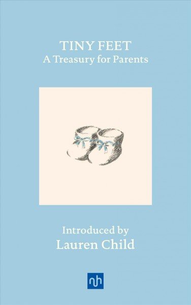 Tiny Feet: A Treasury for Parents: An Anthology kaina ir informacija | Saviugdos knygos | pigu.lt