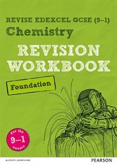 Pearson REVISE Edexcel GCSE (9-1) Chemistry Foundation Revision Workbook: for home learning, 2022 and 2023 assessments and exams цена и информация | Книги для подростков  | pigu.lt