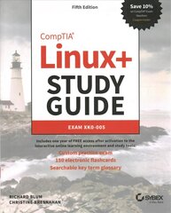 CompTIA Linuxplus Study Guide: Exam XK0-005 5th Edition kaina ir informacija | Ekonomikos knygos | pigu.lt