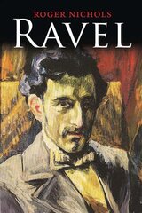 Ravel цена и информация | Биографии, автобиогафии, мемуары | pigu.lt