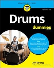 Drums For Dummies, 2nd Edition 2nd Edition цена и информация | Книги об искусстве | pigu.lt