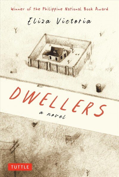 Dwellers: A Novel: Winner of the Philippine National Book Award цена и информация | Fantastinės, mistinės knygos | pigu.lt