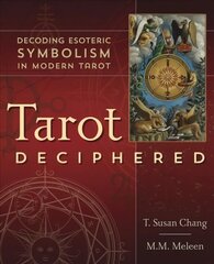 Tarot Deciphered: Decoding Esoteric Symbolism in Modern Tarot kaina ir informacija | Saviugdos knygos | pigu.lt