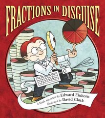 Fractions in Disguise: A Math Adventure цена и информация | Книги для подростков  | pigu.lt