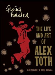 Genius, Isolated: The Life and Art of Alex Toth цена и информация | Fantastinės, mistinės knygos | pigu.lt