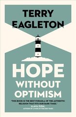 Hope Without Optimism цена и информация | Книги по социальным наукам | pigu.lt