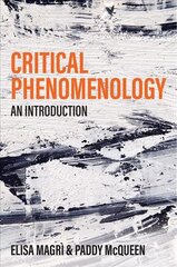 Critical Phenomenology - An Introduction: An Introduction kaina ir informacija | Istorinės knygos | pigu.lt