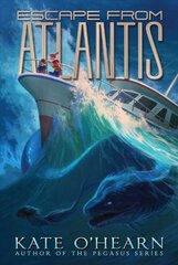 Escape from Atlantis: Volume 1 Reprint kaina ir informacija | Knygos paaugliams ir jaunimui | pigu.lt