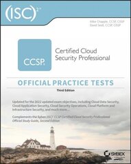 2 CCSP Certified Cloud Security Professional Official Practice Tests, Third Edition 3rd Edition kaina ir informacija | Ekonomikos knygos | pigu.lt