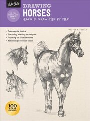 Drawing: Horses: Learn to draw step by step Revised Edition kaina ir informacija | Knygos apie meną | pigu.lt