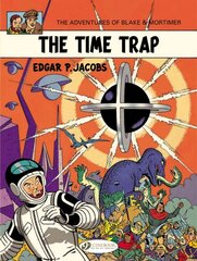 Blake & Mortimer 19 - The Time Trap, Vol. 19, The Time Trap kaina ir informacija | Knygos paaugliams ir jaunimui | pigu.lt