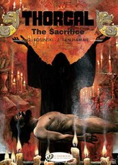 Thorgal Vol. 21: The Sacrifice kaina ir informacija | Fantastinės, mistinės knygos | pigu.lt