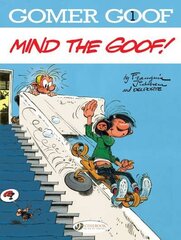 Gomer Goof 1 - Mind the Goof! цена и информация | Fantastinės, mistinės knygos | pigu.lt